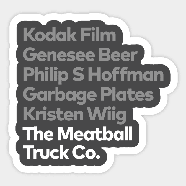 A Rochester Staple : The Meatball Truck Co. Sticker by chrispetrillo